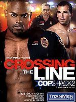 Cop Shack 2: Crossing The Line