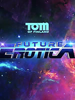 Tom of Finland - Future Erotica
