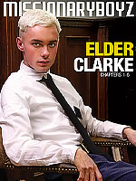 Elder Clarke Chapters 1-5 - Missionary Boyz